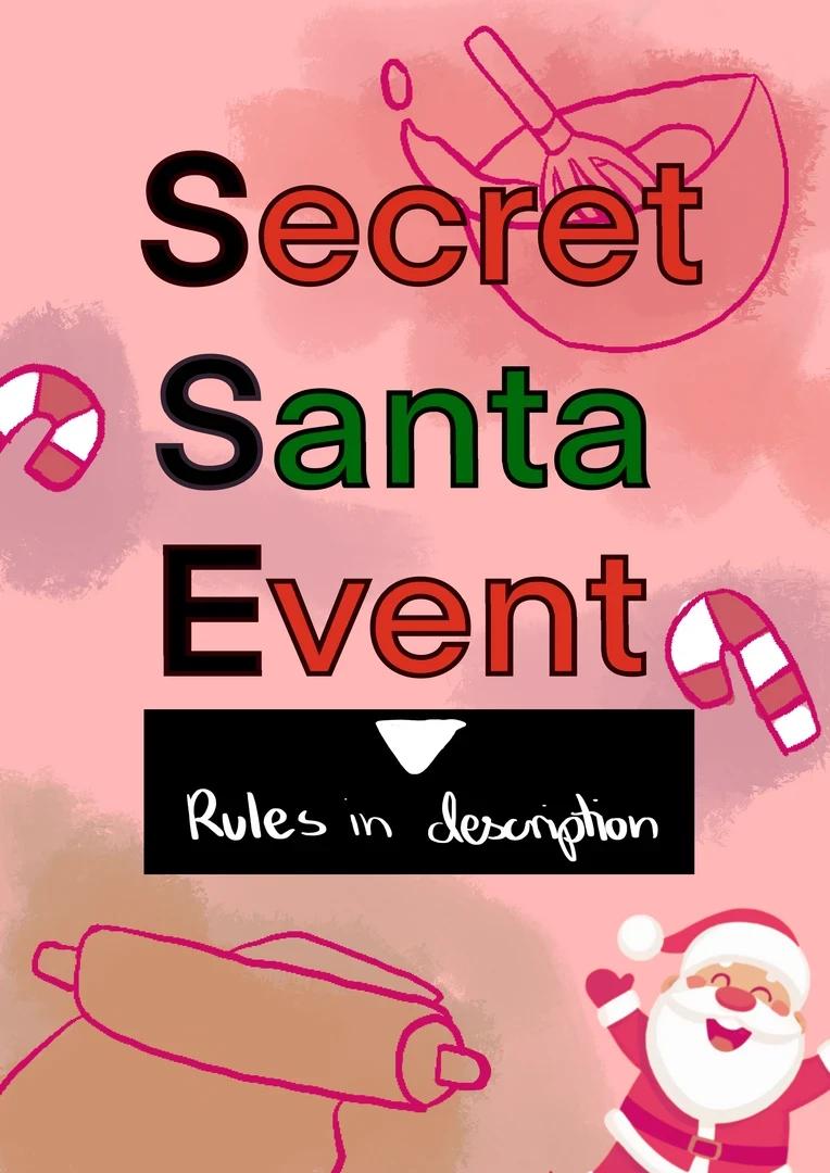 Secret Santa Event. Rules in description. Background has baking objects, candy canes and Santa