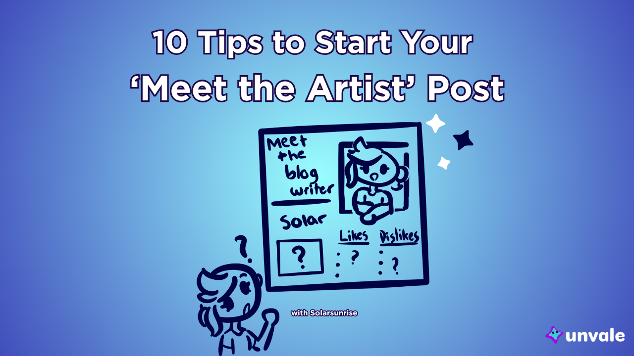 Light and regular blue gradient background. Text reads "10 Tips to Start Your Meet the Artist Post". A doodle of Solar creating their meet the artist!