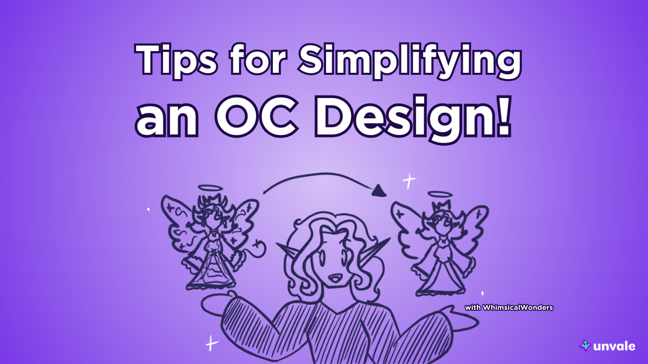 Light and standard purple gradient background. Text reads "Tips for Simplifying an OC Design!". A doodled Whimsy showing a very detailed OC on the left and a simplified version on the right.