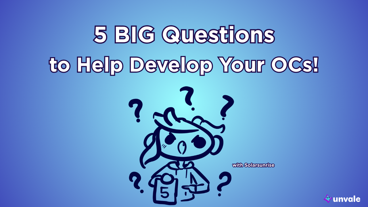 Light and regular blue gradient background. Text reads "5 BIG Questions to Help Develop Your OCs!". A doodle of Solar surrounded by question marks pointing to a number 5.