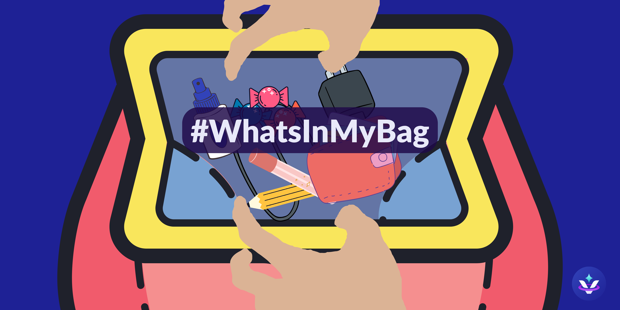 Image of two hands opening a red bag. Inside is various different items. The event hashtag #WhatsInMyBag is on the image.  