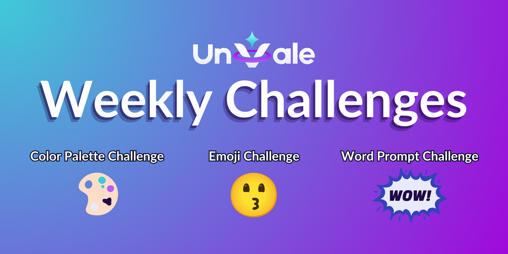 UnVale Weekly Challenges May 20th - 26th 2024