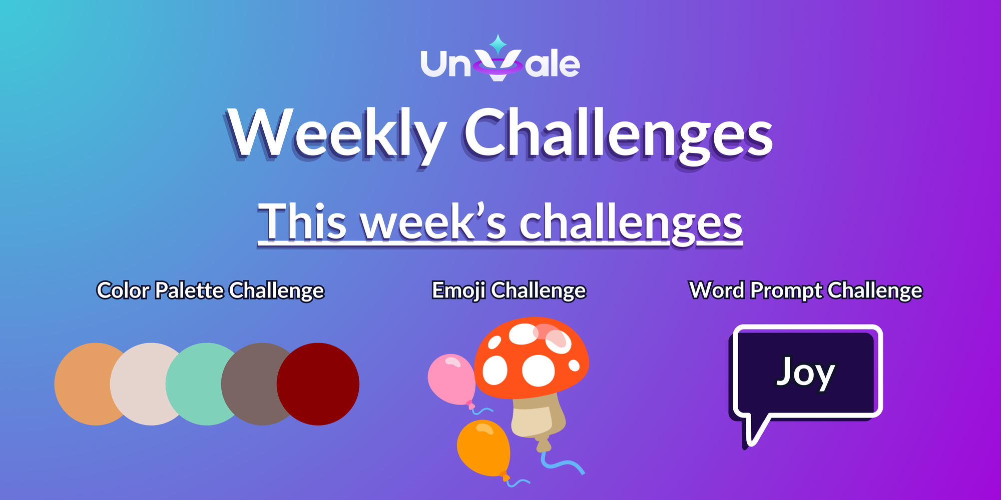 Challenges: a muted palette, a mushroom, pink and orange balloon, and the word "Joy".