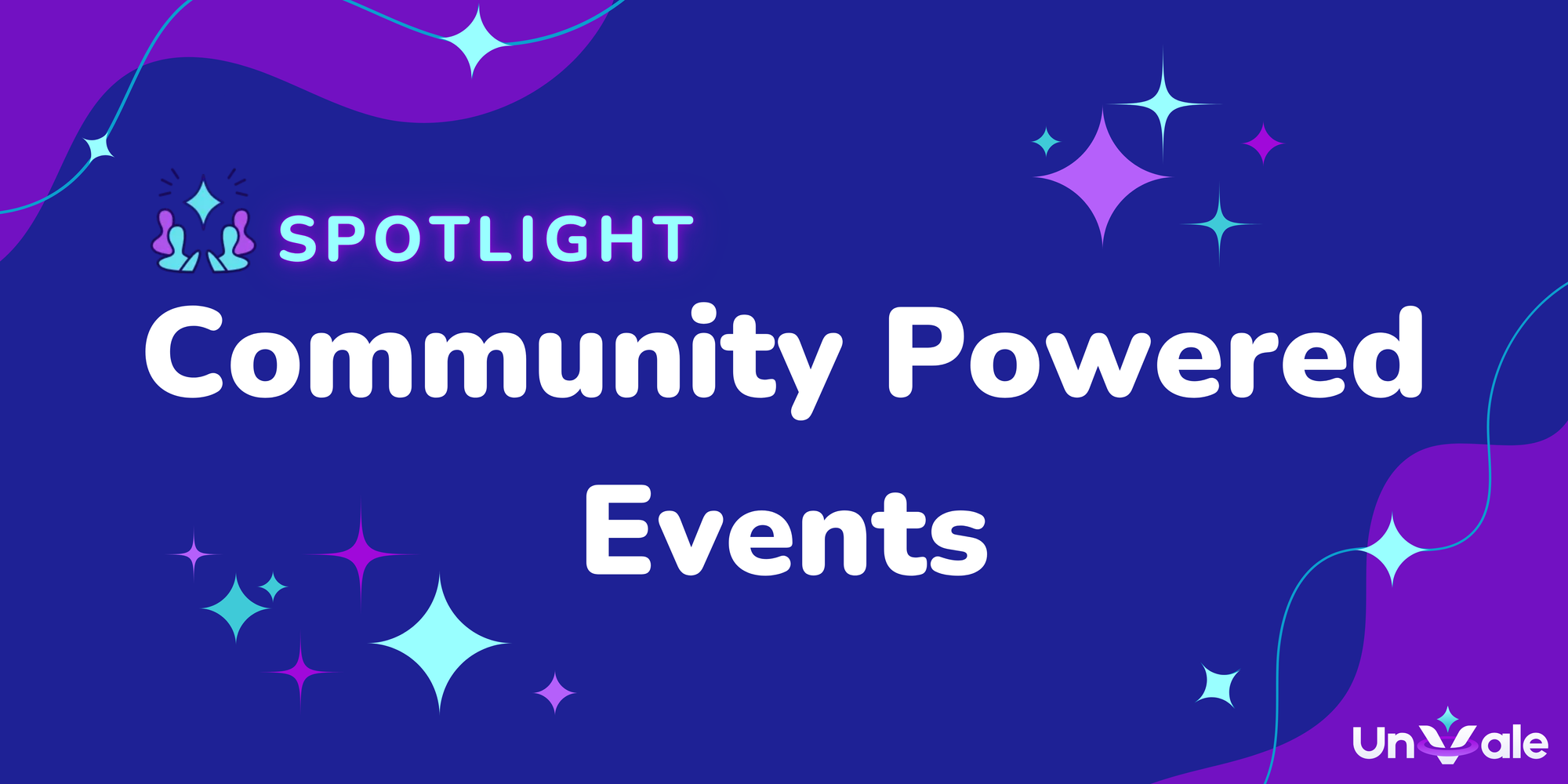 Purple and blue sparkles frame the title Community Powered Events Spotlight