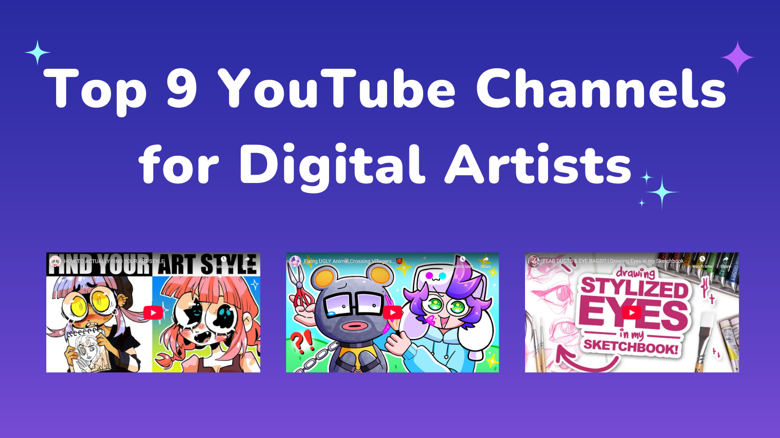 Top 9 YouTube Channels for Digital Artists