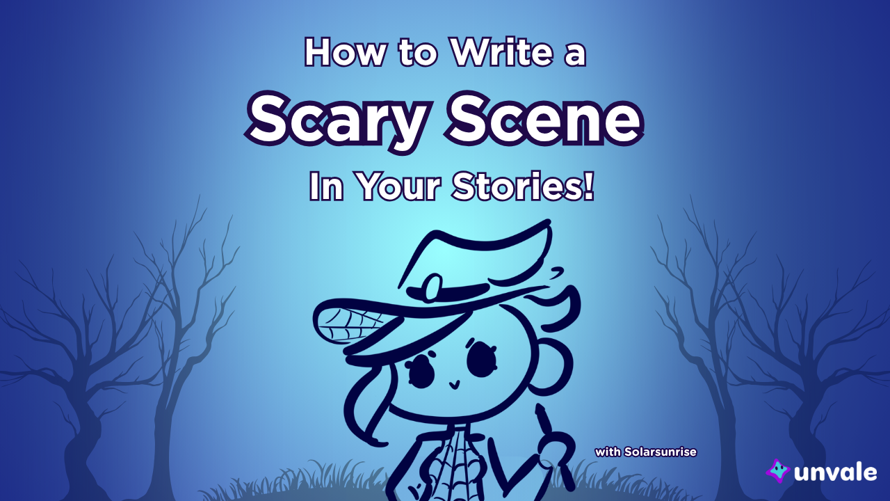 Light and regular blue gradient background. Text reads "How to Write a Scary SCENE in Your Stories!". A doodle of Solar holding a pen in a dark forest..