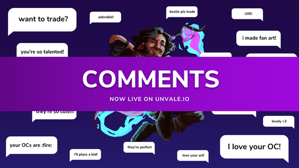 Changelog: Comments and "Favorited By" Now on UnVale