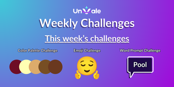 UnVale Weekly Challenges July 8th - July 14th 2024