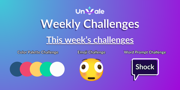 UnVale Weekly Challenges August 12th - August 18th 2024