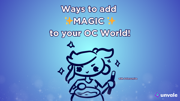 Light and regular blue gradient background. Text reads "Ways to add MAGIC to your OC World". A doodle of Solar standing over a cauldron holding a wand.!